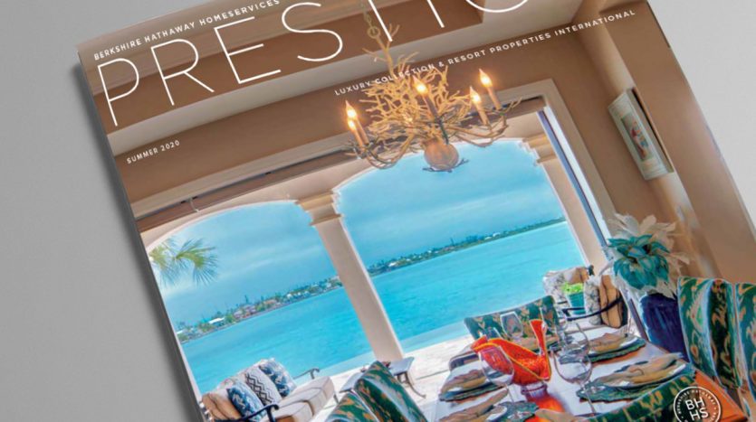 Berkshire Hathaway HomeServices Prestige Magazine - Summer 2020