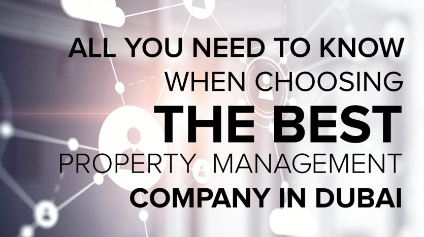 All-You-Need-to-Know-When-Choosing-the-Best-Property-Management-Company-in-Dubai-Banner-1x1